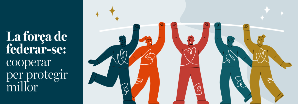 forca-federar-cooperar-protegir-millor