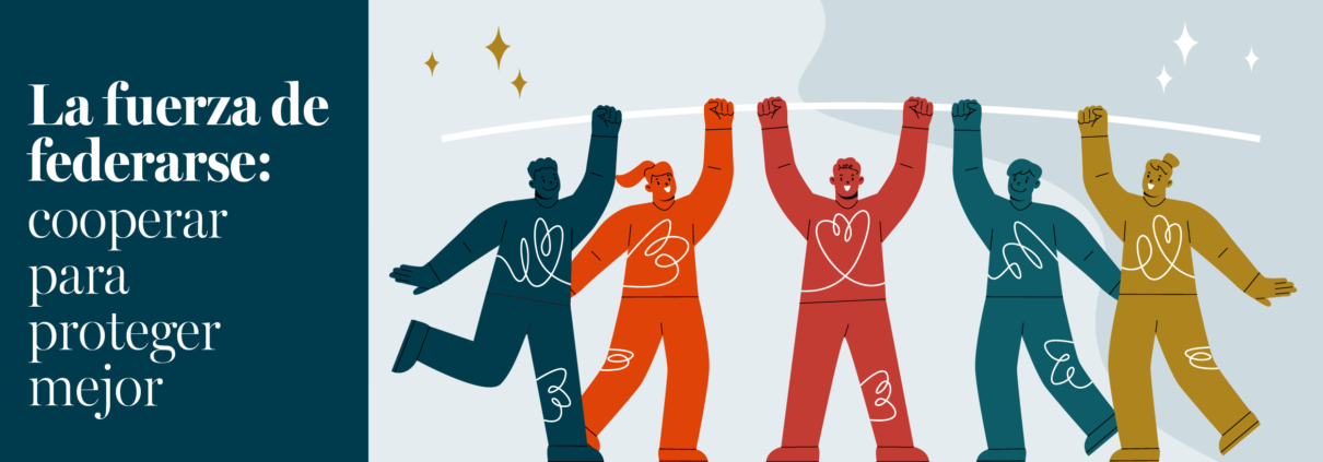la-fuerza-de-federarse-cooperar-para-proteger-mejor